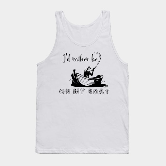 I'd rather be on my boat Tank Top by Johner_Clerk_Design